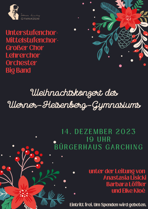 Weihnachtskonzert des Werner-Heisenberg-Gymnasiums 1 Weihnachtskonzert des Werner-Heisenberg-Gymnasiums 1
